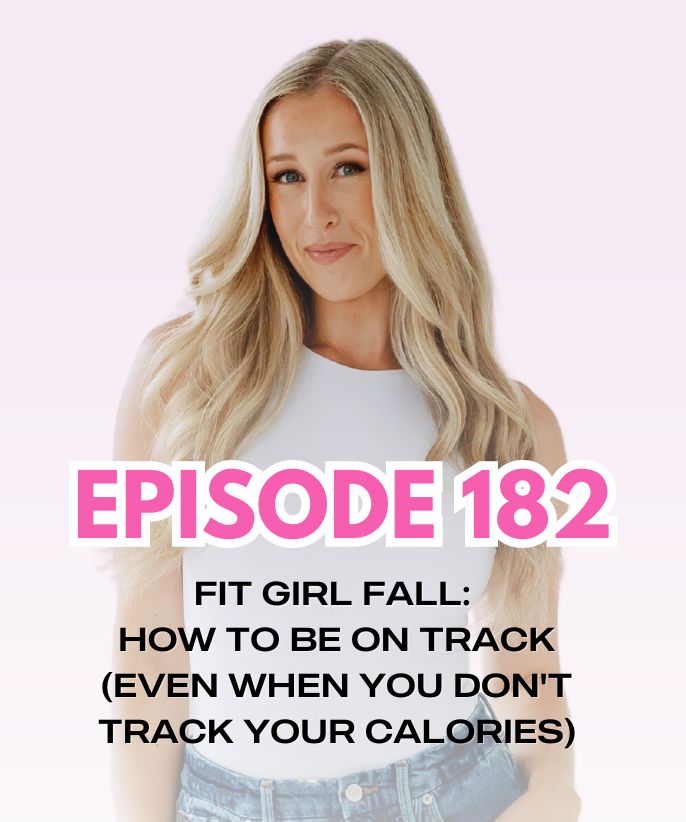FIT GIRL FALL: How To Be On Track (Even When You Don't Track Your Calories)
