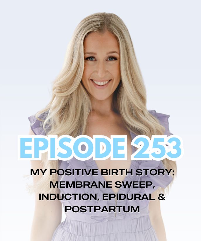 My Positive Birth Story: Membrane Sweep, Induction, Epidural & Postpartum