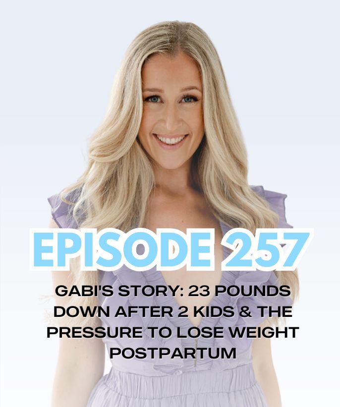 GABI'S STORY: 23 Pounds Down After 2 Kids & The Pressure To Lose Weight Postpartum